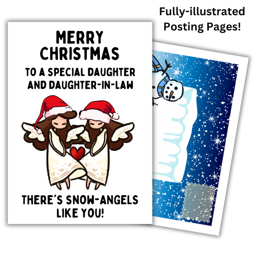 A self-sealing colorful Christmas card showing two cartoon-style angel characters, with the text 'Merry Christmas' and 'To a special daughter and daughter-in-law. There's Snow-angels like you!' Additionally, the card features snowman illustrated built-in envelope panels.