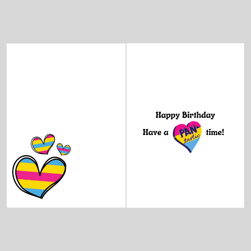 Image shows the inside of the Bare Cards Pansexual birthday card with hearts on left and the text 'Happy Birthday. Have a pan-tastic time!' on the right.