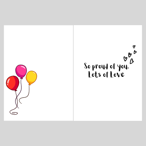 Image shows the inside of the Bare Cards Non-Binary range. The left page shows 3 colourful balloons and the right page says 'So proud of you. Lots of Love' All on a grey background