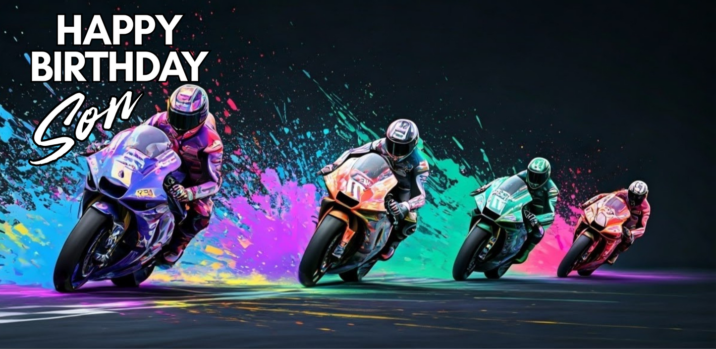 Four motorcyclists racing on a track with colorful splashes and 'Happy Birthday Son' text.