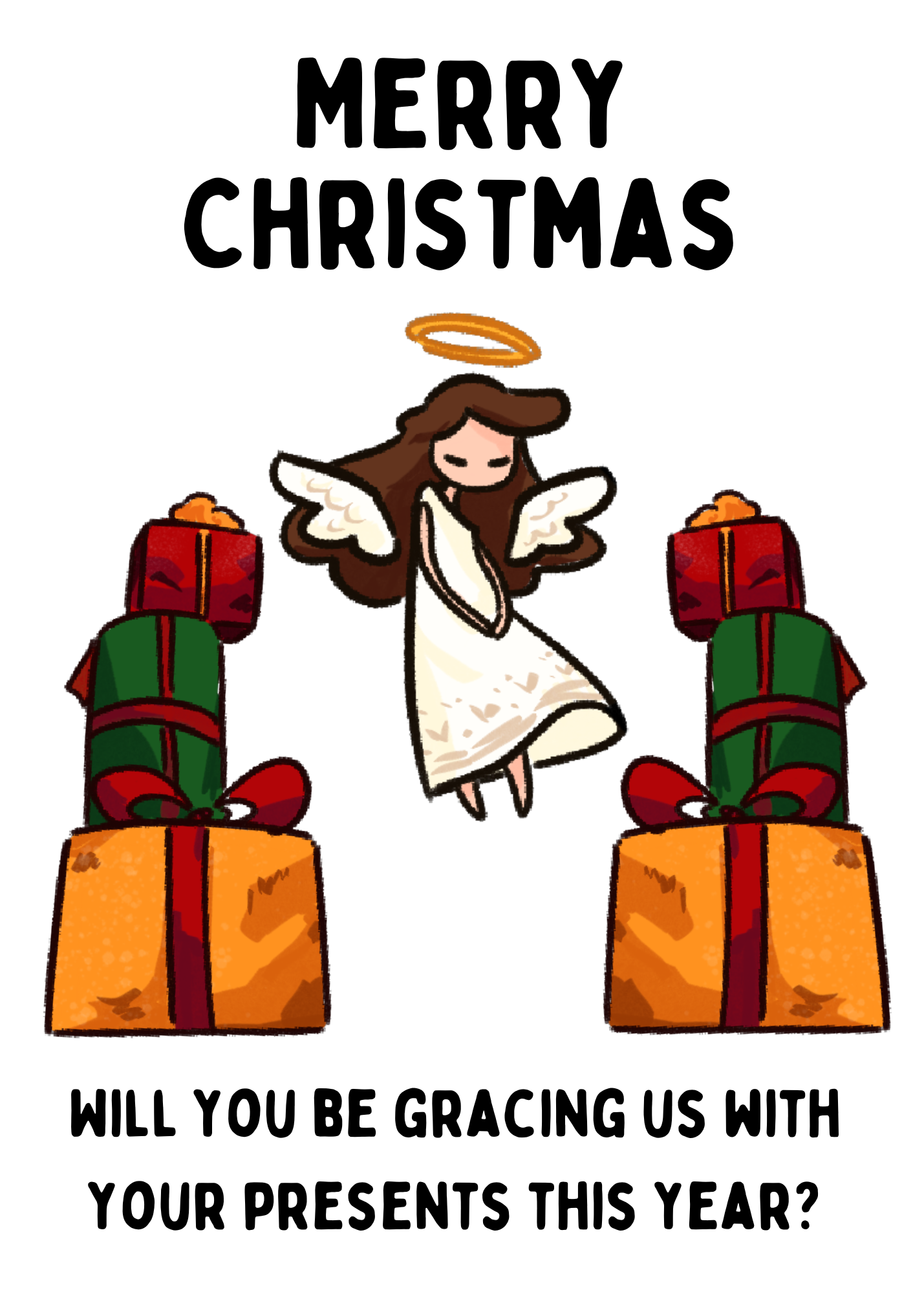 Humour Christmas Card for friends - Gracing us with your Presents