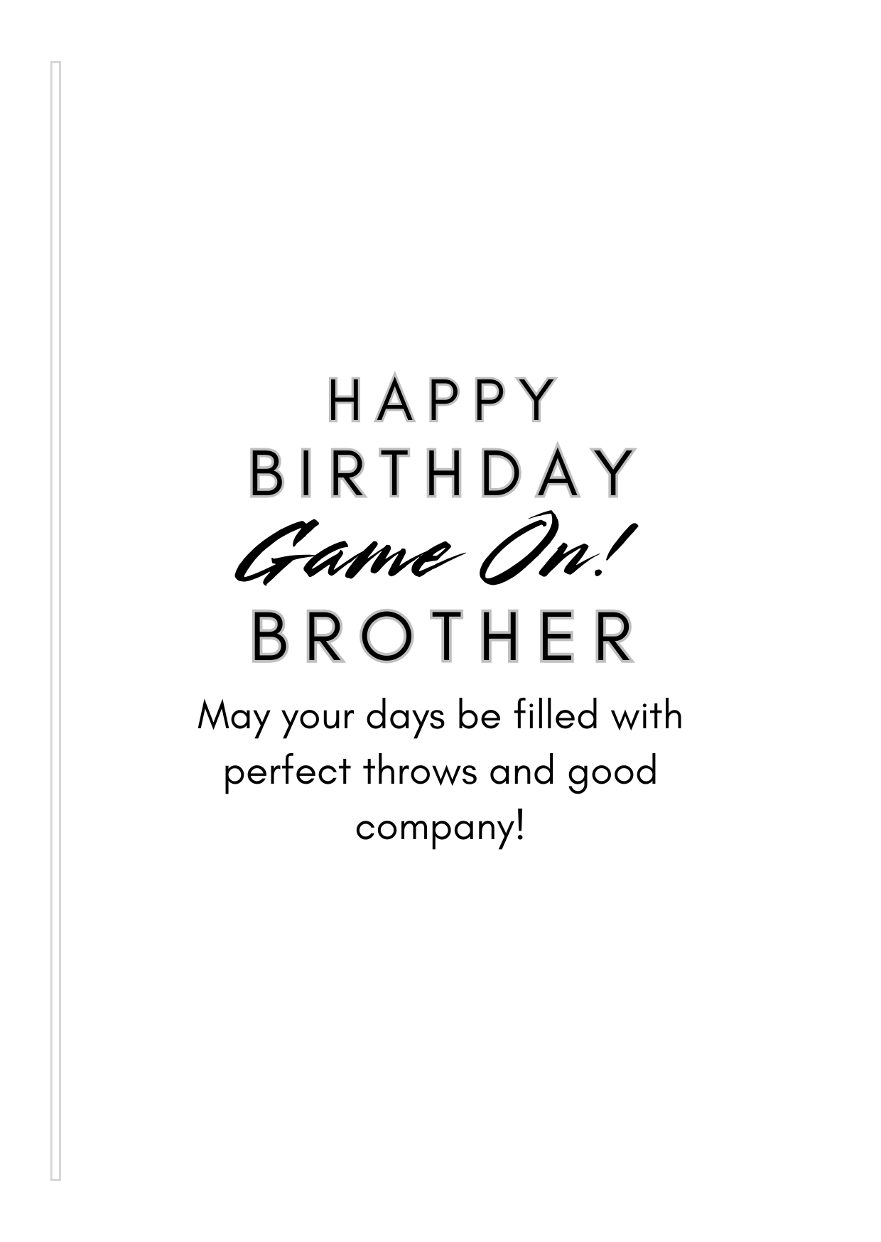 Bare Cards Darts Birthday card Insert Verse with the text "Happy Birthday. Game ON! Brother. May your days be filled with perfect throws and good company!" on a white background