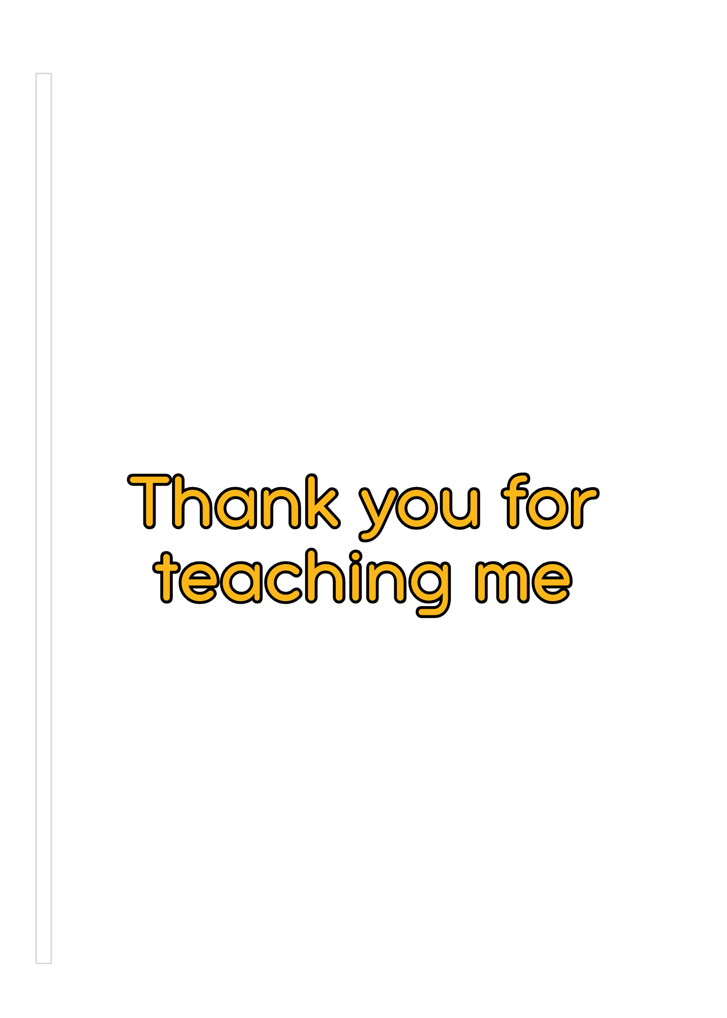 The image shows the inside of the Bare Cards trifold Thank you teacher card with sunflower and bee. The caption inside the card reads "Thank you for teaching me" in yellow bubble writing.