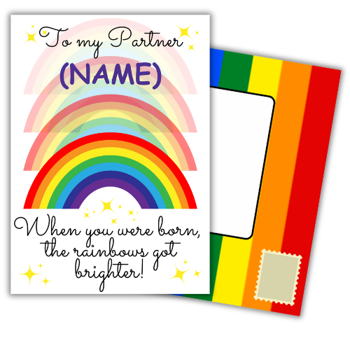 A personalised and colorful birthday card for Partner featuring rainbows and the text 'When you were born, the rainbows got brighter!' with a built-in rainbow envelope.