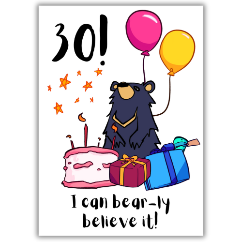 Funny 30th Birthday Card with Moon Bear Design and Bear Jokes