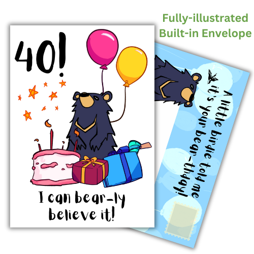 Funny 40th Birthday Card with Moon Bear Design and Bear Jokes