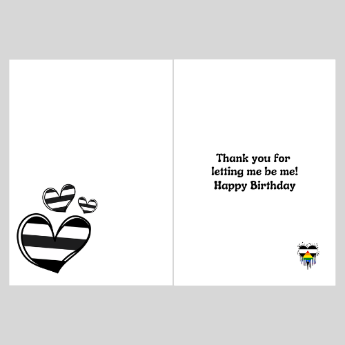 Inside the Bare Cards Birthday Card for Allies with hearts and the text 'Thank you for letting me be me! Happy Birthday'