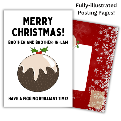 Self-selaing Christmas card featuring a large Christmas pudding design with the text 'Merry Christmas! Brother and Brother-in-law. Have a figging brilliant time!' set against the red built-in envelope panels with snowflakes.