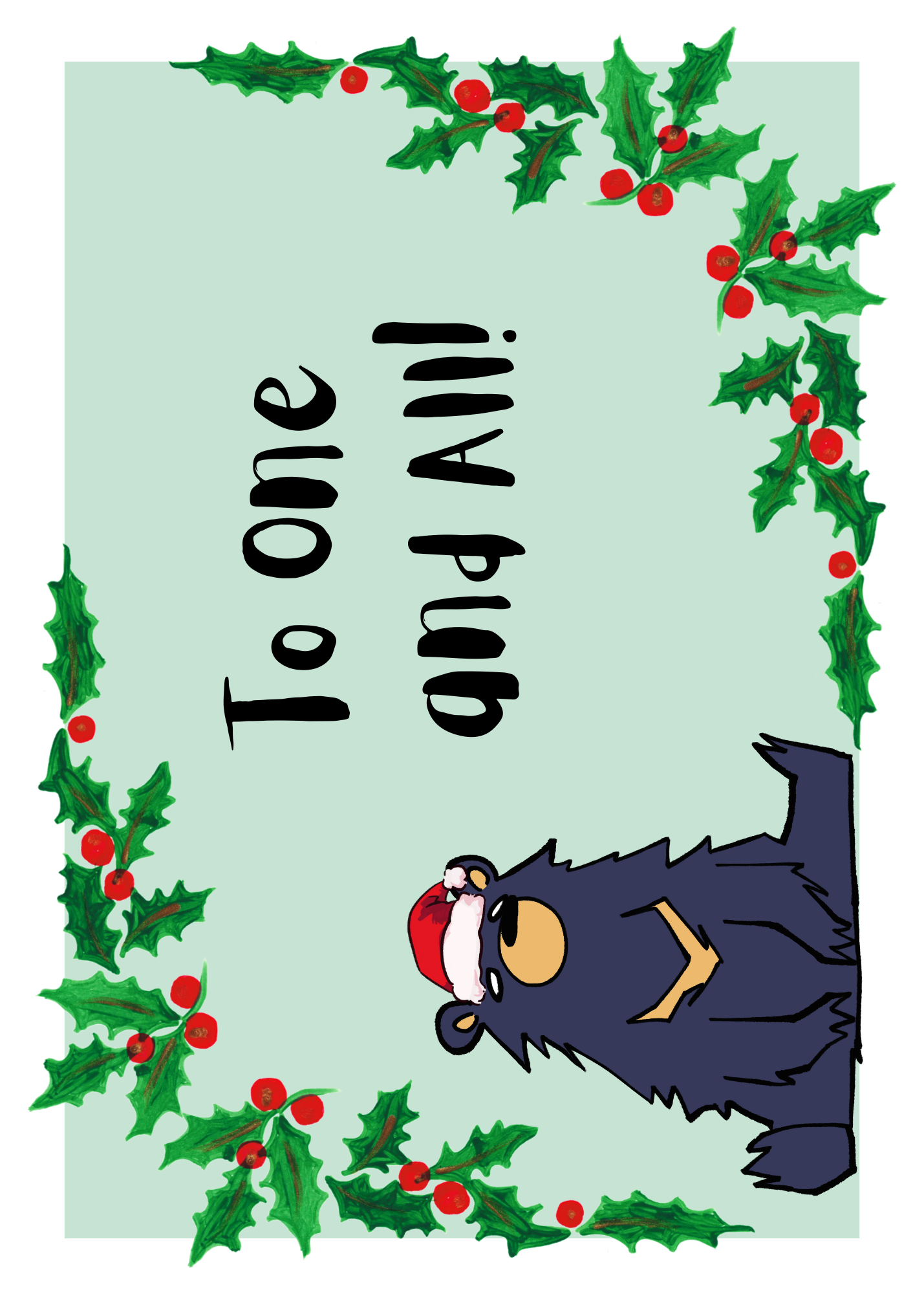 Back of built-in envelope panel shows Inky bear earing a Christmas hat on a green background with holly and the text 'To one and All!'