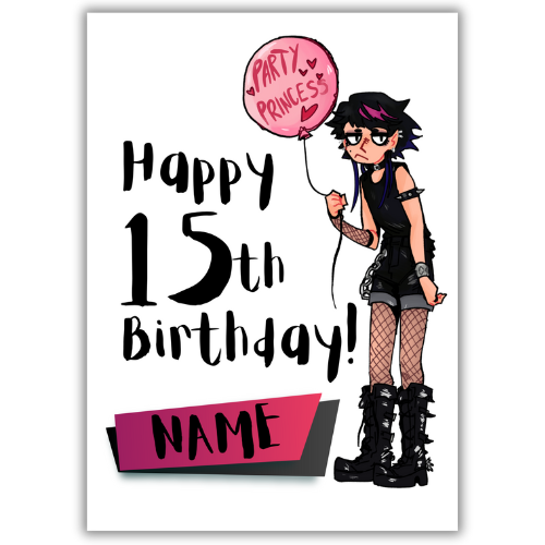 Image features the front of the Bare Cards 15th Birthday Goth Girl for the 'Party Princess'. Picture shows a 7.5 x 5 inch card with a gothic looking teenager holding a pink balloon with the words 'Party Princess' written on it. It's on a white Background and features the caption 'Happy 15th Birthday!" with a space to personalise below.
