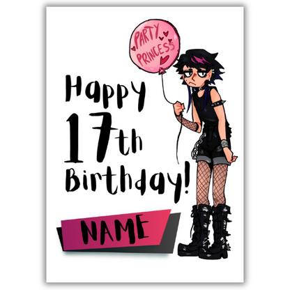 Image features the front of the Bare Cards 17th Birthday Goth Girl for the 'Party Princess'. Picture shows a 7.5 x 5 inch card with a gothic looking teenager holding a pink balloon with the words 'Party Princess' written on it. It's on a white Background and features the caption 'Happy 17th Birthday!" with a space to personalise below.
