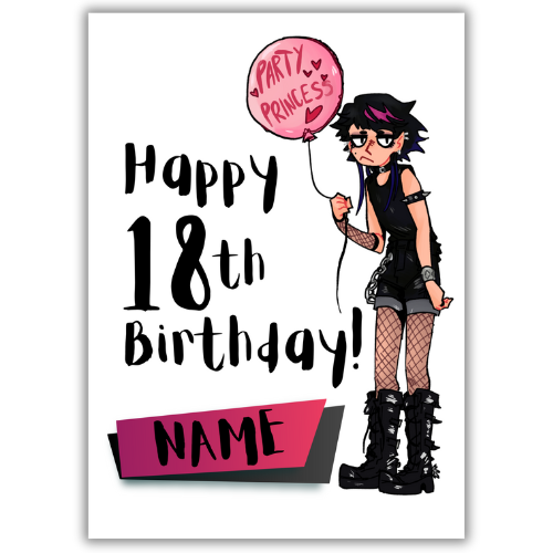 Image features the front of the Bare Cards 18th Birthday Goth Girl for the 'Party Princess'. Picture shows a 7.5 x 5 inch card with a gothic looking teenager holding a pink balloon with the words 'Party Princess' written on it. It's on a white Background and features the caption 'Happy 18th Birthday!" with a space to personalise below.