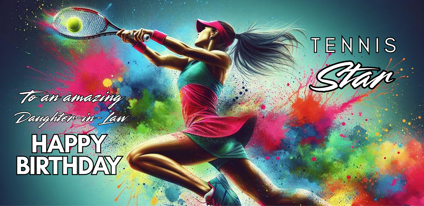 Bare Cards self-sealing Trifold birthday card for daughter-in-law tennis player featuring a woman lunging to hit the ball on a background of rainbow paint splatters and the text "To an amazing Daughter-in-Law Happy Birthday Tennis Star!".