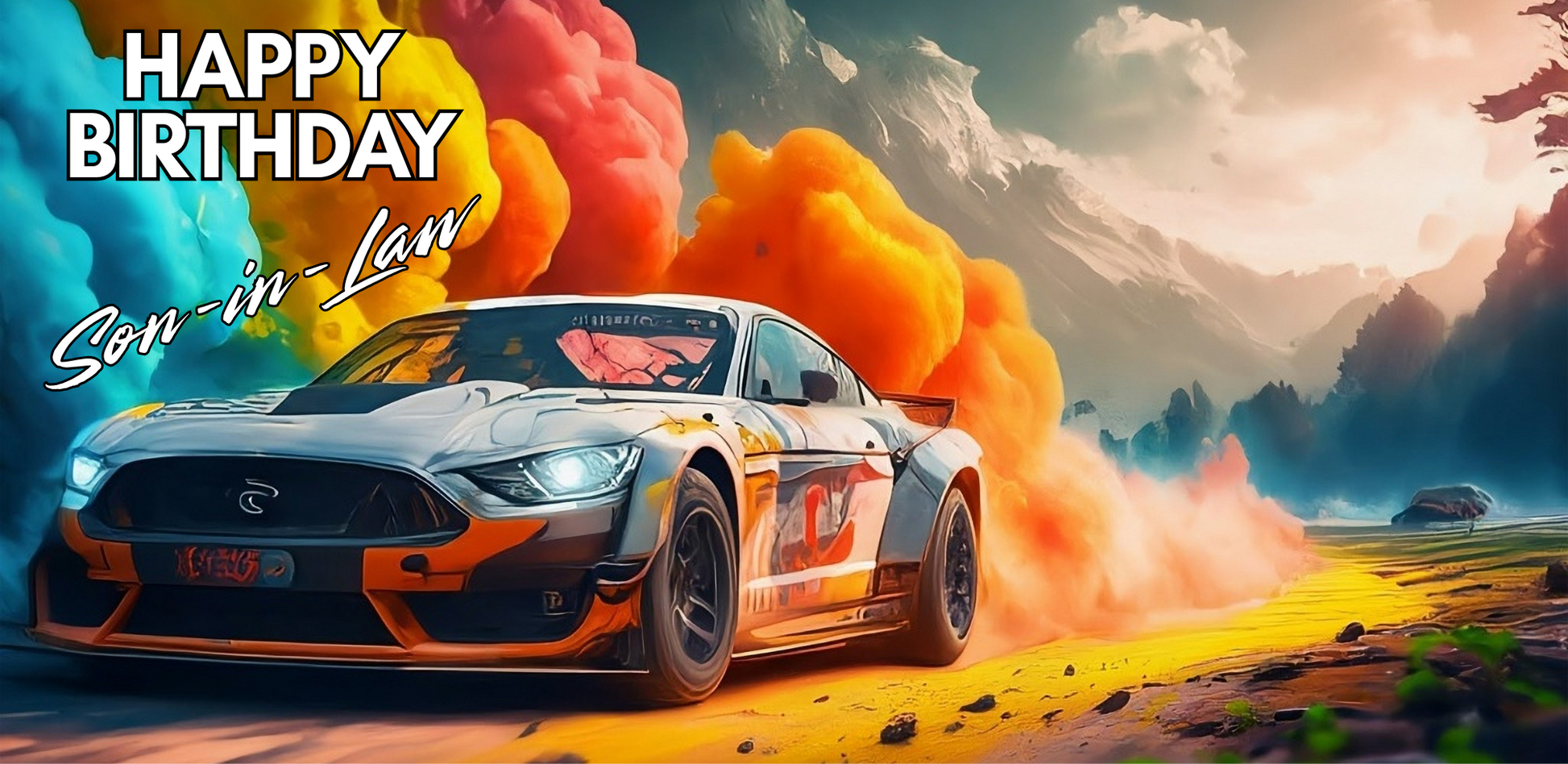 Racing car with colorful smoke effects on a scenic background, featuring 'Happy Birthday Son-in-Law' text.