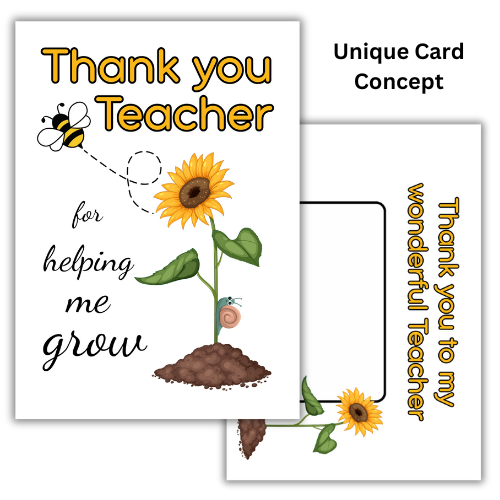 The image shows the front of the Bare Cards Thank you teacher card with images of a sunflower and a bee and the caption "Thank you teacher for helping me grow". Behind this is the front of the built-in envelope page with the caption "Thank you to me wonderful teacher" and a space to write the teachers name.
The words 'unique card concept' explain this eco-friendly design.