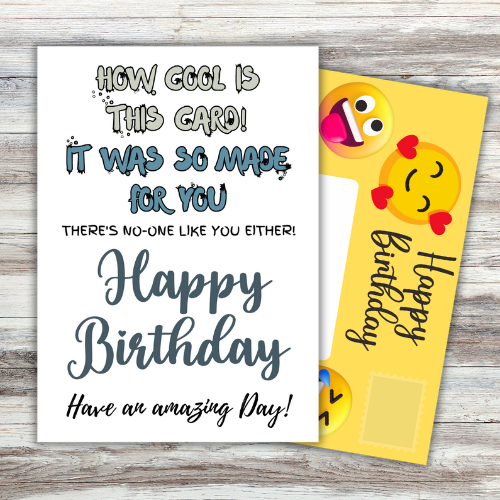 Image shows front of card which reads 'How cool is this card! It was so made for you. There's no-one like you either Happy Birthday. Have an amazing day!' in graffiti writing. Yellow fully-illustrated Front posting page is sticking out behind card.