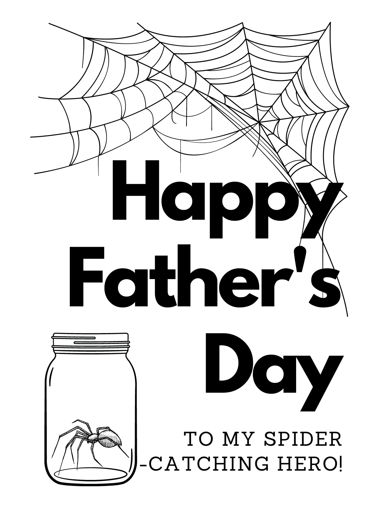 Front of funny Father's Day Card featuring the text 'Happy Father's Day to my Spider-catching Hero!' and an image of a spider caught in a jar and a spider web.