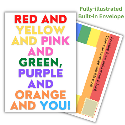 Red and Yellow and Pink and Green and Purple and Orange and YOU! LGBT Birthday Card