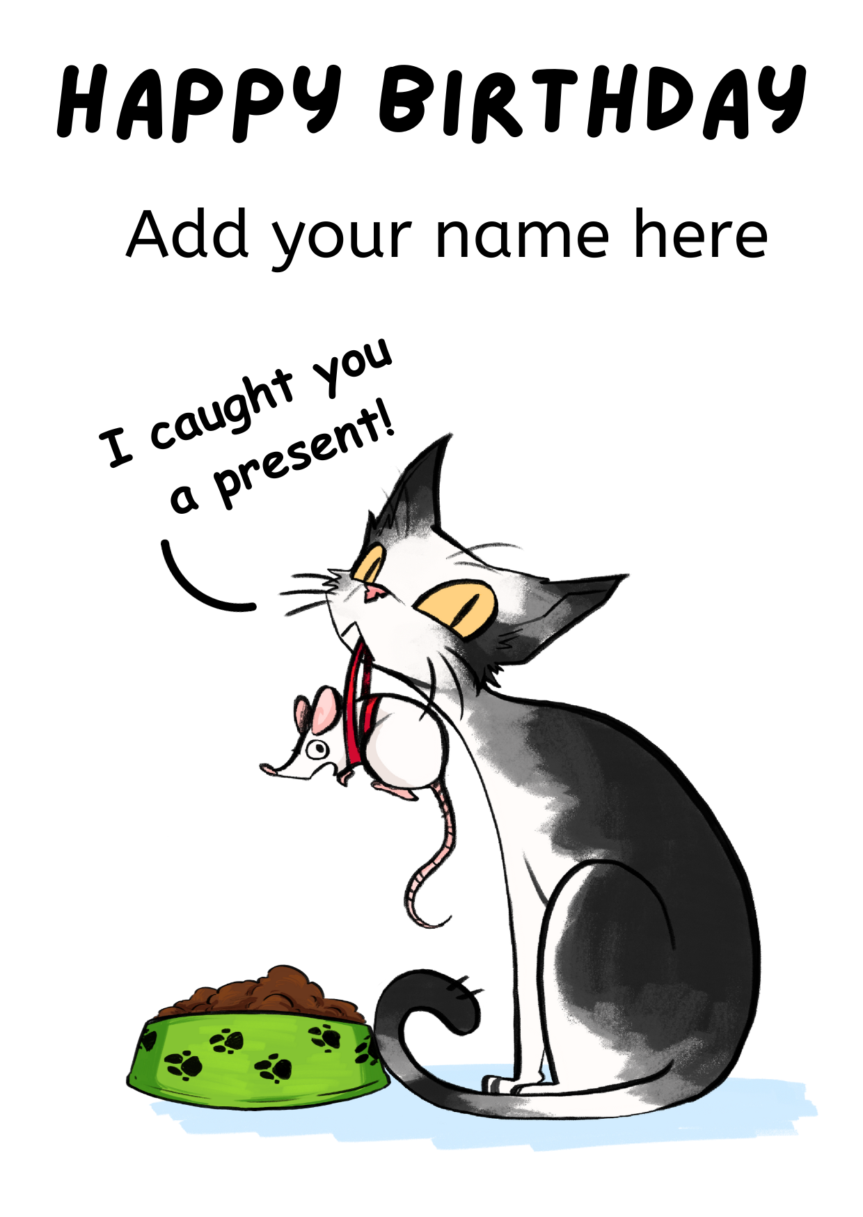 Image shows the front of the Bare Cards self-seal birthday card 'From the Cat' featuring cartoon cat holding mouse in mouth and the words 'I caught you a present!' There is space to personalise the card.