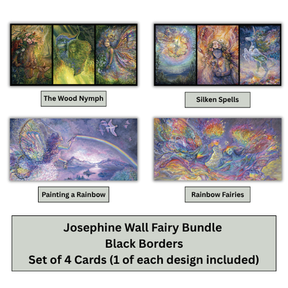 Four colorful fantasy wall art cards shown in a 2x2 grid with titles: The Wood Nymph, Silken Spells, Painting a Rainbow, and Rainbow Fairies. Text at the bottom reads: 'Josephine Wall Fairy Bundle, Black Borders, Set of 4 Cards (1 of each design included)'.