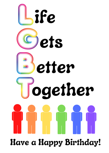 Life Gets Better Together LGBT Birthday Card