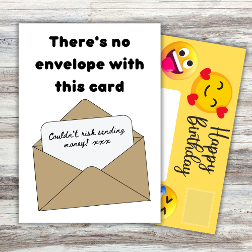Image shows front of card which reads 'There's no envelope with this card' with a picture of an open envelope with a letter sticking out reading 'Couldn't risk sending any money! xxx'. Yellow fully-illustrated Front posting page is sticking out behind card.
