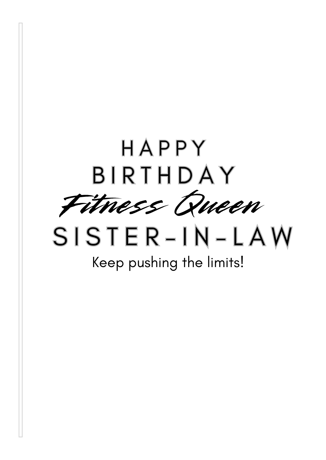 Bare Cards Female Gym Birthday card Insert Verse with the text "Happy Birthday Fitness Queen Sister-in-Law. Keep pushing the limits!" on a white background 