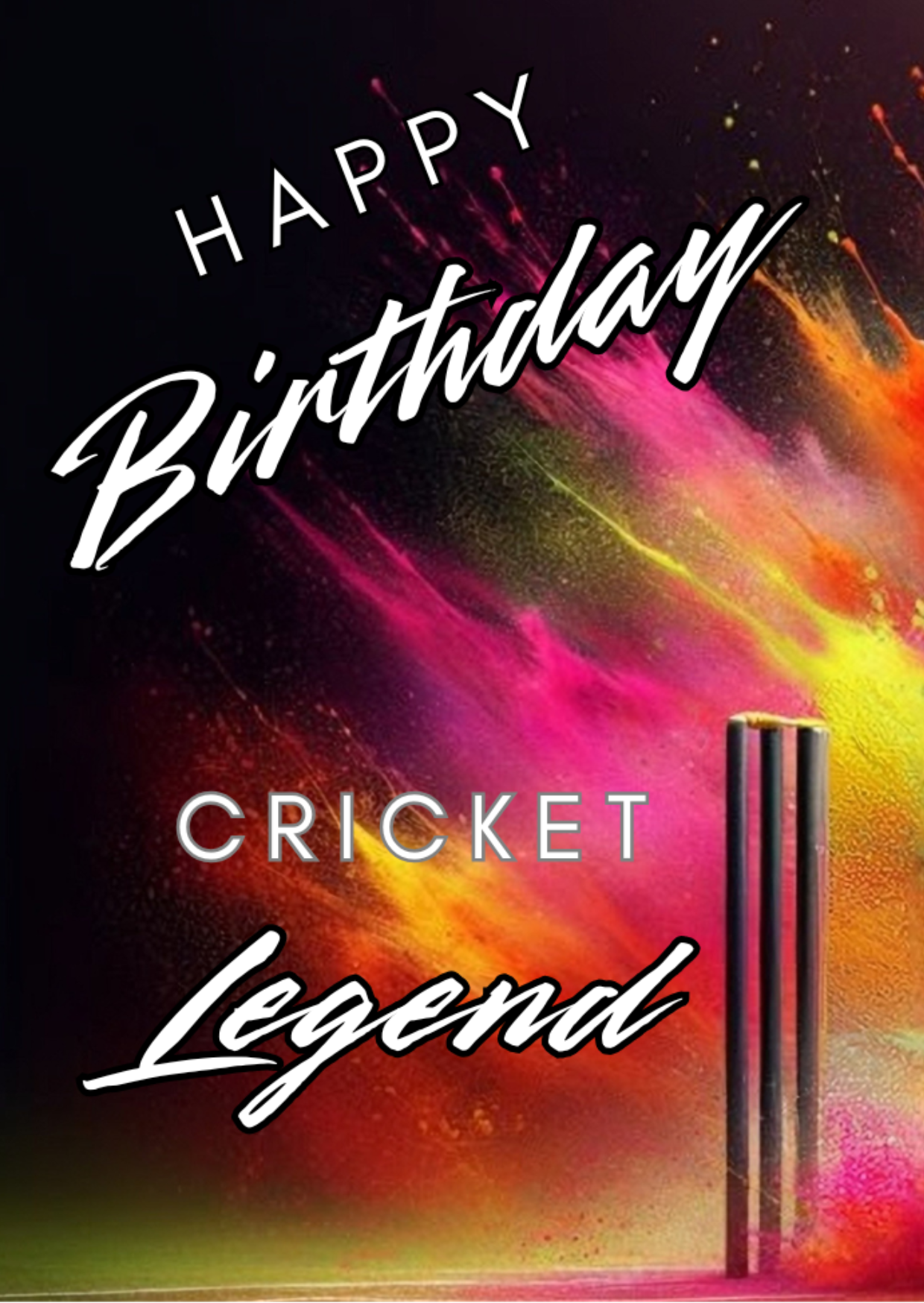 Trifold Cricket Birthday Card from the Push the Limit Range. Image shows the front page of the card with stumps off to the left on a black background full of colourful paint splatters. The caption reads 'Happy Birthday Cricket Legend'.