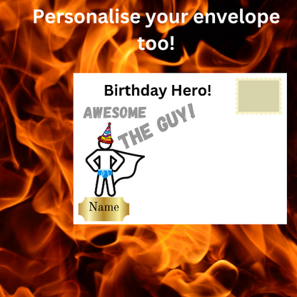 The images shows a man with a cape, a clown hat and blue underpants on the front posting page. An image shows where the stamp should be out and the caption reads Birthday Hero! Awesome The Guy! There is a gold plate where the personalised name can be written.