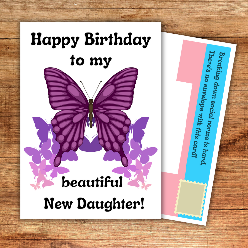 Transgender Happy Birthday to my/our beautiful New Daughter!