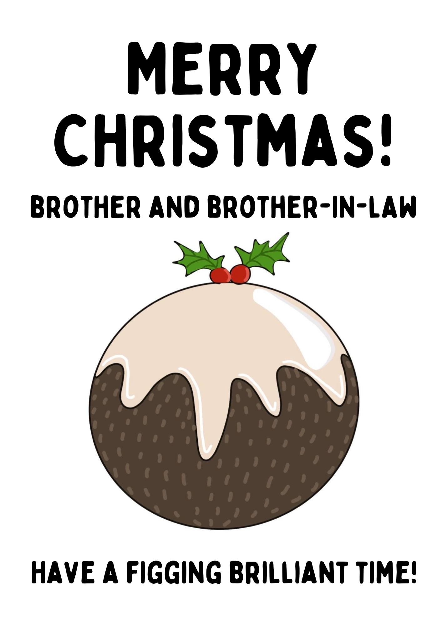 Brother and Brother in law Christmas Card
