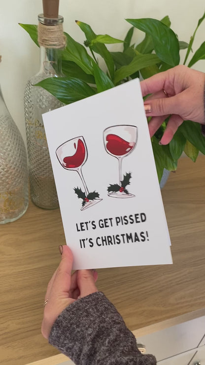 Personalised Christmas Card Let's Get Pissed