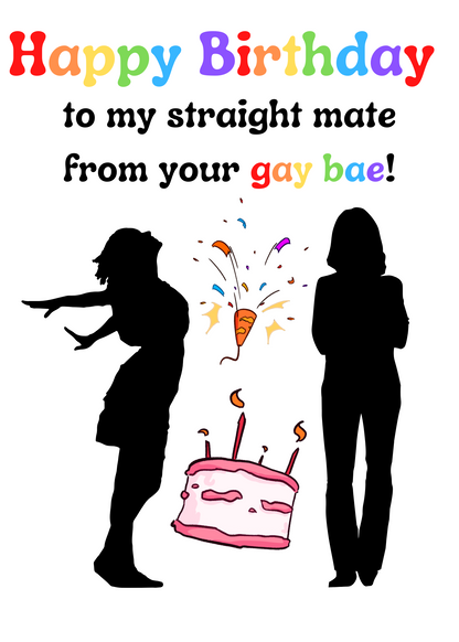 LGBT+ Birthday Card for Straight Mate | Greetings Card from gay friend |  Inclusive | Humourous – bare cards