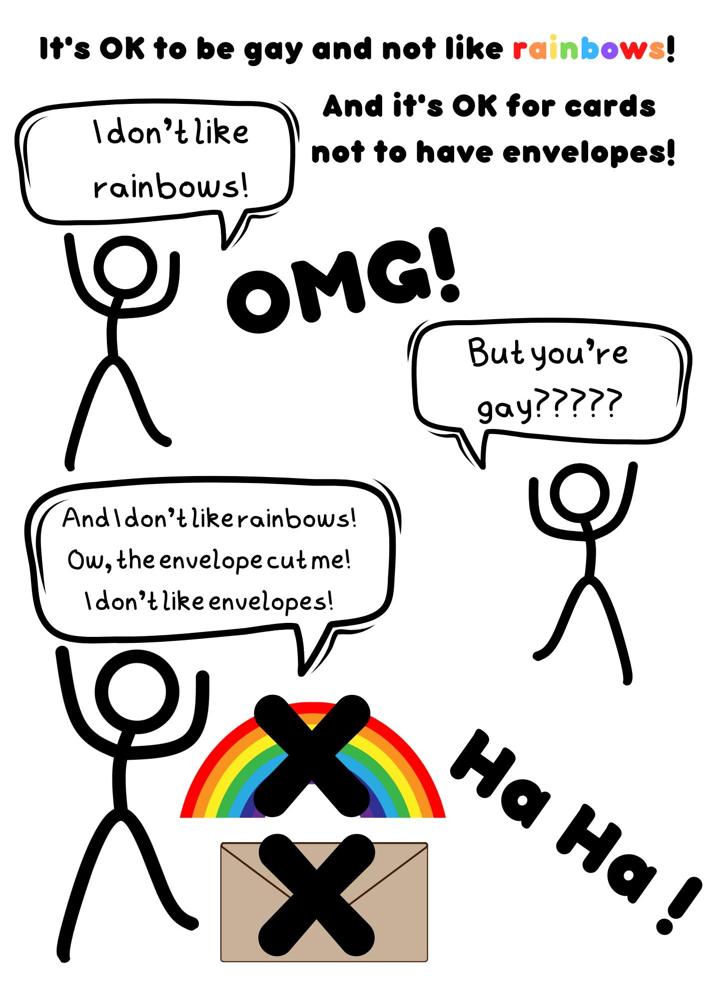 LGBT + Happy Birthday, I don't like Rainbows!