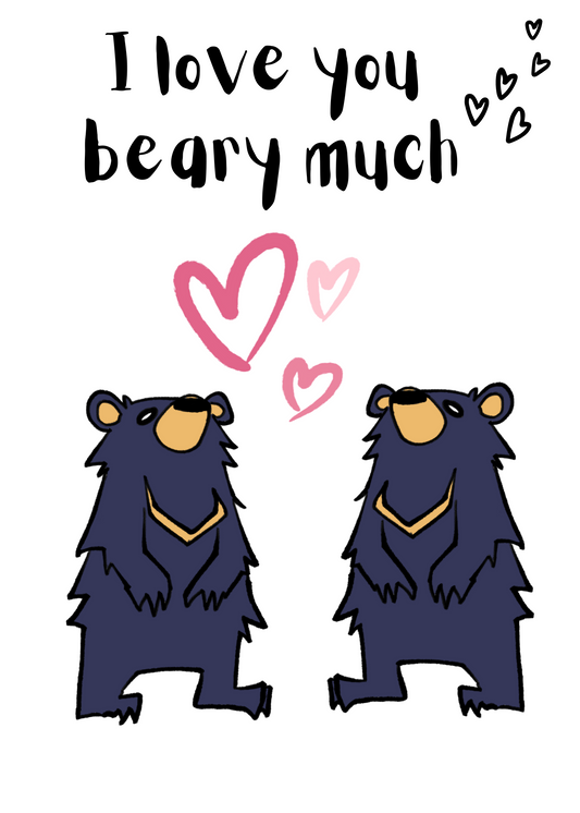 I love you bear-y much!